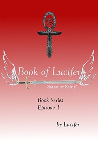 Read Book of Lucifer: Satan or Saint (Recycling of Souls 1) - V.J. Vaughan | ePub