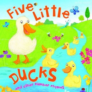 Read My Rhyme Time Five Little Ducks and other number rhymes (Nursery Rhymes) - Miles Kelly Publishing file in ePub