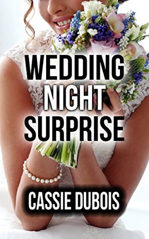 Download Wedding Night Surprise (A Wife Sharing Short) - Cassie DuBois | ePub