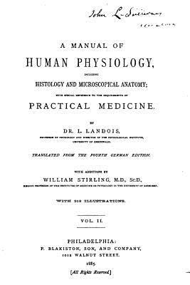 Read online A Manual of Human Physiology, Including Histology and Microscopical Anatomy - L Landois | ePub
