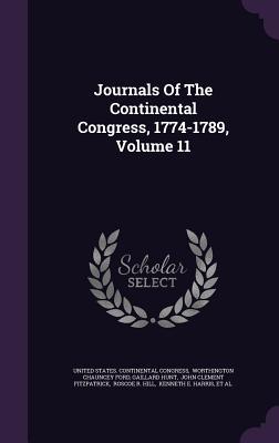 Read Journals of the Continental Congress, 1774-1789, Volume 11 - Gaillard Hunt | PDF