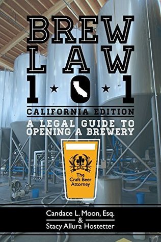 Download Brew Law 101: A Legal Guide to Opening a Brewery - Candace L. Moon file in ePub