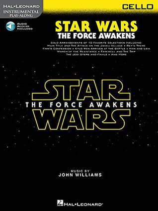 Download Star Wars: The Force Awakens: Cello (Instrumental Play Along) - John Williams | ePub