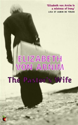 Download The Pastor's Wife: A Virago Modern Classic (Virago Modern Classics Book 400) - Elizabeth von Arnim | ePub