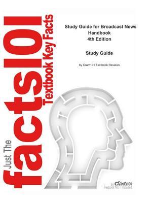 Read Broadcast News Handbook: Communication, Human Communication - Cram101 Textbook Reviews file in ePub