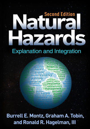 Read online Natural Hazards, Second Edition: Explanation and Integration - Burrell E. Montz file in PDF