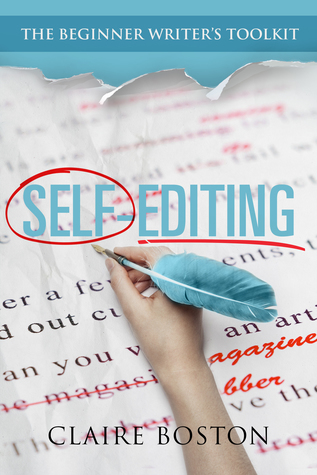 Download Self-Editing (The Beginner Writer's Toolkit, #1) - Claire Boston file in ePub