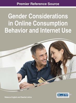 Read online Gender Considerations in Online Consumption Behavior and Internet Use - Rebecca English file in PDF