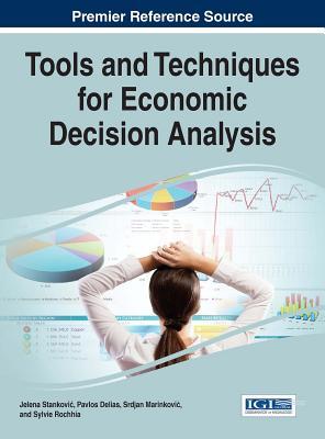 Read Tools and Techniques for Economic Decision Analysis - Jelena Stankovi file in ePub
