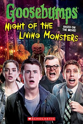 Read Goosebumps the Movie: Night of the Living Monsters - Kate Howard file in PDF