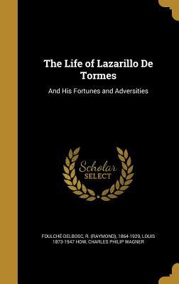 Download The Life of Lazarillo de Tormes: And His Fortunes and Adversities - Anonymous file in PDF