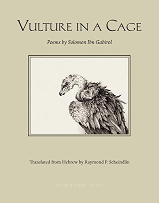 Download Vulture in a Cage: Poems by Solomon Ibn Gabirol - Solomon ibn Gabirol | ePub