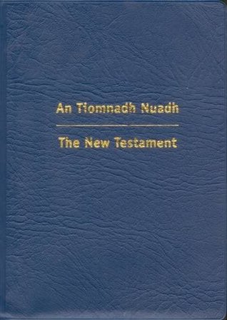 Read Scottish Gaelic / English New Testament and Psalms (The Cover Is Vinyl) - Scottish Scripture Society | PDF