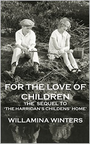 Read For The Love of Children (The Wilson Family Saga Book 2) - Willamina Winters file in ePub