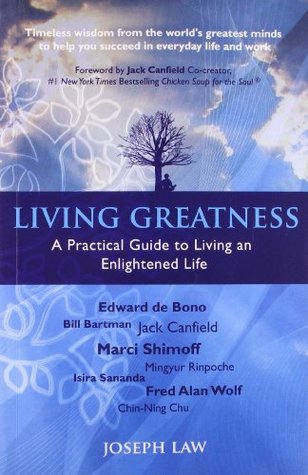 Read online Living Greatness: A Practical Guide to Living an Enlightened Life - Joseph Law | ePub