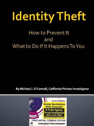 Download Identity Theft - How to Prevent It and What to Do If It Happens To You - Michael O'Connell file in ePub
