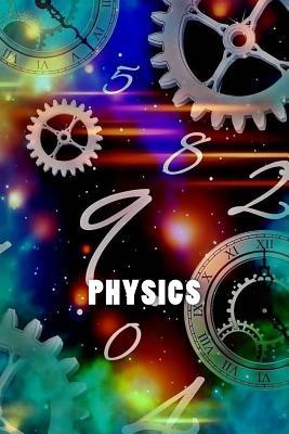 Read Physics: Physics Scientific Journal / Notebook - NOT A BOOK | ePub