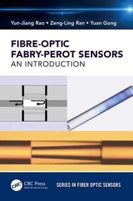 Read Fiber-Optic Fabry-Perot Sensors: An Introduction - Yun-Jiang Rao | PDF