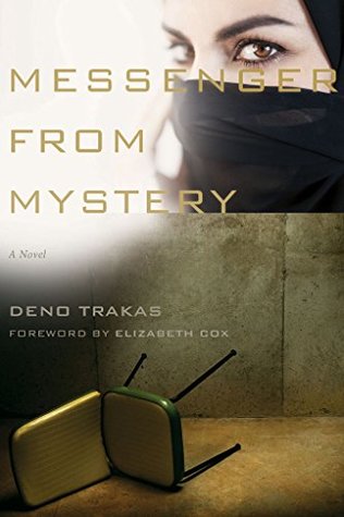 Read Messenger from Mystery: A Novel (Story River Books) - Deno Trakas file in ePub