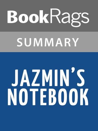 Read online Summary & Study Guide Jazmin's Notebook by Nikki Grimes - BookRags file in PDF