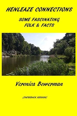 Download HENLEAZE CONNECTIONS: Some Fascinating Folk and Facts - Veronica Bowerman | ePub