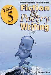 Read online Year 5 - Fiction and Poetry Writing: Photocopiable Activity Book - Heather Bell file in ePub