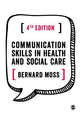 Download Communication Skills in Health and Social Care - Bernard Moss file in ePub