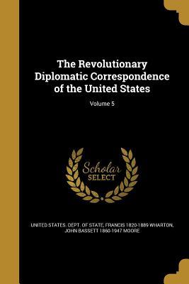 Read online The Revolutionary Diplomatic Correspondence of the United States; Volume 5 - Francis Wharton | ePub