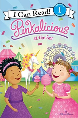 Read Pinkalicious at the Fair (I Can Read Level 1) - Victoria Kann | ePub