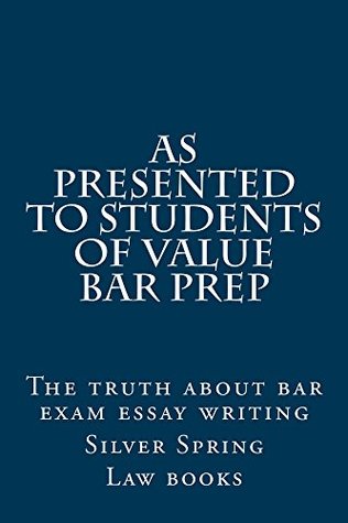 Read As presented to students of Value Bar Prep: e book - Silver Spring Law Books file in ePub
