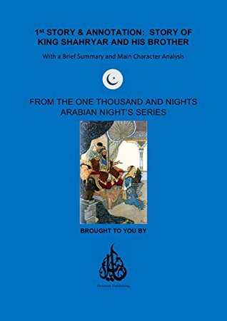Download 1st STORY & ANNOTATION: STORY OF KING SHAHRYAR AND HIS BROTHER (Arabian Nights Stories) - Richard Francis Burton file in ePub