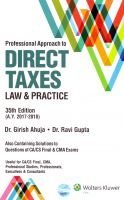 Read Professional Approach to Direct Taxes Law & Practices A.Y 2017-2018 - Dr. Girish Ahuja and Dr. Ravi Gupta file in ePub