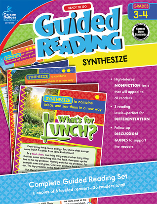 Read Ready to Go Guided Reading: Synthesize, Grades 3 - 4 - Carson-Dellosa | ePub