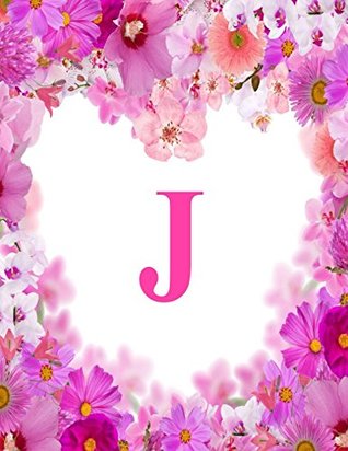 Read online J: Monogram Initial Composition Lined Blank Paper Journal Diary Notebook To Write In (Monogrammed Collections) - NOT A BOOK file in PDF
