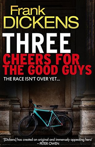 Read online Three Cheers For The Good Guys: A sporting mystery - Frank Dickens | PDF