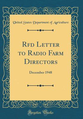 Download RFD Letter to Radio Farm Directors: December 1948 (Classic Reprint) - U.S. Department of Agriculture | ePub