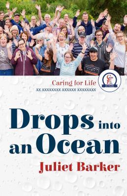 Read Drops Into an Ocean: Continuing the Story of Caring for Life - Juliet Barker | ePub