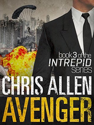 Read Avenger: The Alex Morgan Interpol Spy Thriller Series (Intrepid 3) - Chris Allen | PDF