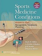 Read Sports Medicine Conditions: Return to Play: Recognition, Treatment, Planning: Return to Play: Recognition, Treatment, Planning - Mark D. Miller file in PDF
