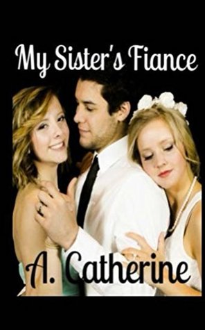Read My Sister's Fiance (Jordyn Harper Series Book 1) - A Catherine file in ePub