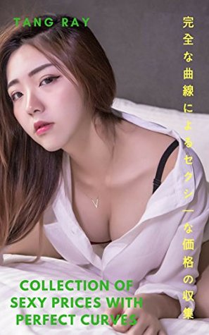 Download Collection of sexy prices with perfect curves - tuan hung | ePub