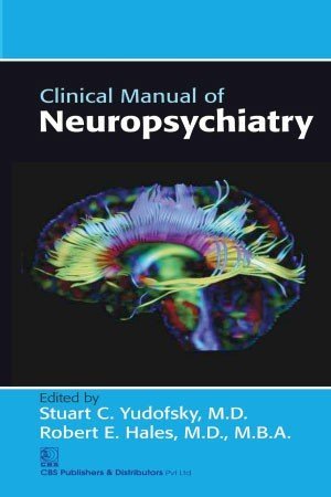 Download Clinical Manual Of Neuropsychiatry Spl Edition (Pb 2017) - Yudofsky S C | ePub