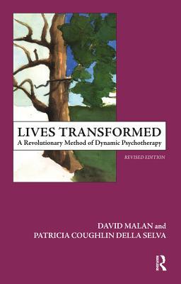 Download Lives Transformed: A Revolutionary Method of Dynamic Psychotherapy - Patricia C. Della Selva | ePub