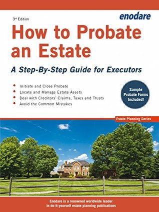 Download How to Probate an Estate: A Step-By-Step Guide for Executors - Enodare Publishing | ePub