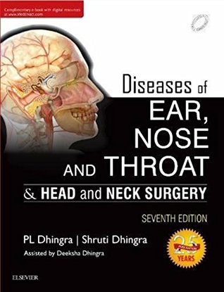 Download Diseases of Ear, Nose and throat & Head and Neck Surgery: P.L Dhingra - P L Dhingra file in PDF