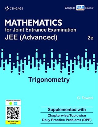 Read online Mathematics for Joint Entrance Examination JEE (Advanced) Trigonometry - Ghanshyam Tewani | ePub