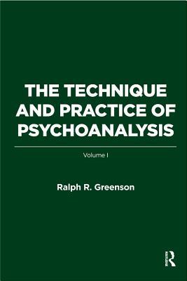 Read The Technique and Practice of Psychoanalysis: Volume I - Ralph R Greenson file in PDF