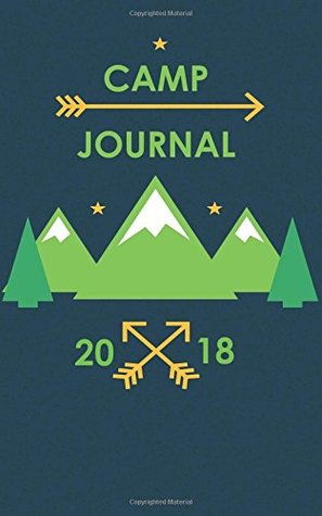 Read Camp Journal 2018: Small Journal for Summer Camp, Summer Camp Notebook for Experiences, Notes, Thoughts, Sketching, Summer Camp Gift - River Breeze Press file in ePub
