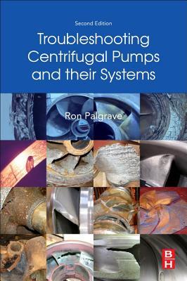 Read Troubleshooting Centrifugal Pumps and Their Systems - Ron Palgrave file in ePub