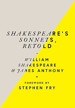 Read online Shakespeare’s Sonnets, Retold: Classic Love Poems with a Modern Twist - James Anthony file in ePub